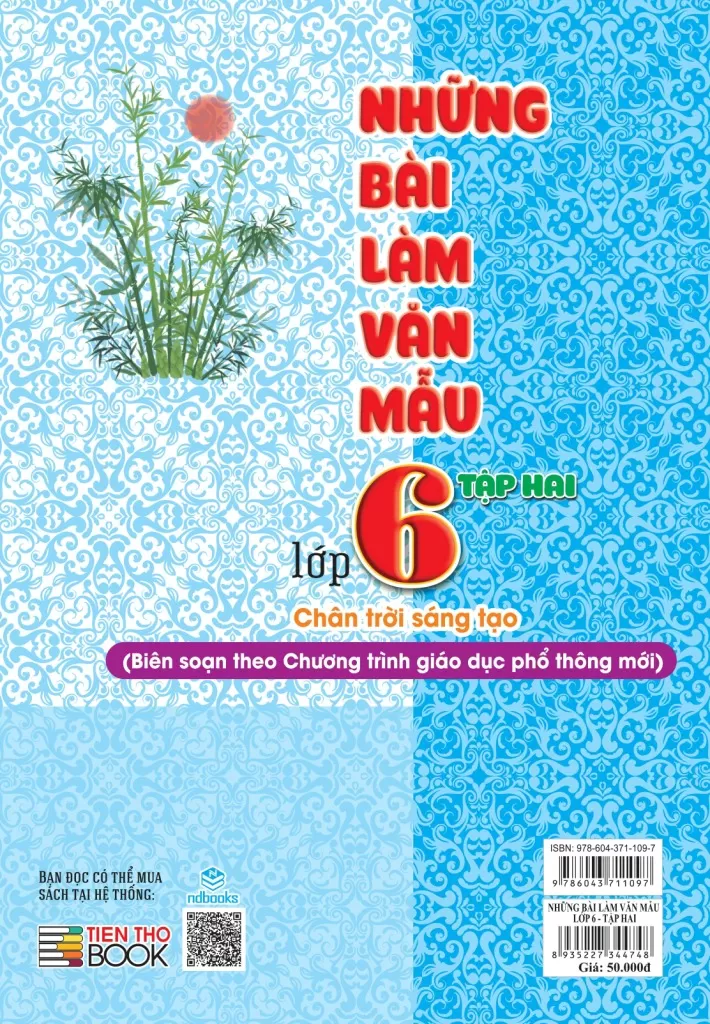NHỮNG BÀI LÀM VĂN MẪU LỚP 6 - TẬP 2 (Bám sát SGK Chân trời sáng tạo)